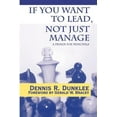 thumbnail image 1 of If You Want to Lead, Not Just Manage: A Primer for Principals (Paperback), 1 of 1