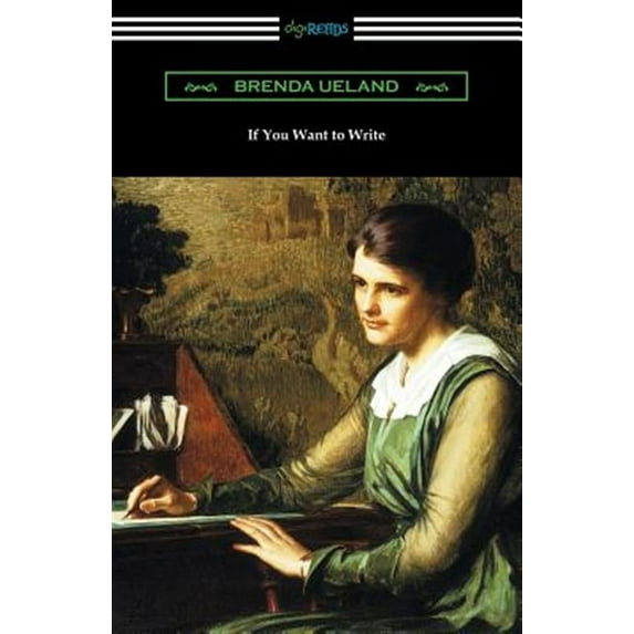 If You Want to Write (Paperback)