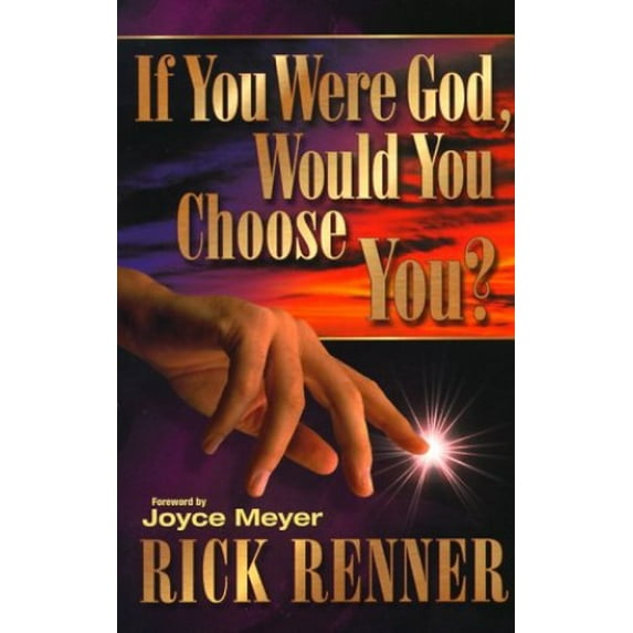 Pre-Owned If You Were God, Would You Choose You (Paperback) 0962143669 9780962143663