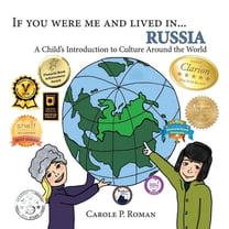 If You Were Me and Lived In...Cultural If You Were Me and Lived in... Russia: A Child's Introduction to Culture Around the World, (Paperback)