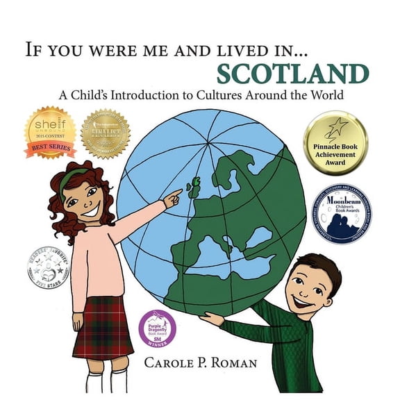 If You Were Me and Lived In... Cultural If You Were Me and Lived in...Scotland: A Child's Introduction to Cultures Around the World, Book 15, (Hardcover)
