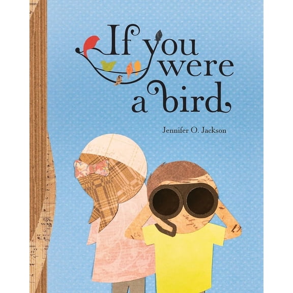 If You Were a Bird, (Paperback)