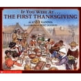 thumbnail image 1 of Pre-Owned If You Were at the First Thanksgiving (Paperback) 0439105668 9780439105668, 1 of 1