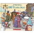 thumbnail image 1 of Pre-Owned If You Lived 100 Years Ago (Paperback) 0590960016 9780590960014, 1 of 1