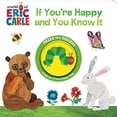 thumbnail image 1 of Pre-Owned World of Eric Carle: If You're Happy and You Know It Sound Book (Board book) 150376074X 9781503760745, 1 of 1