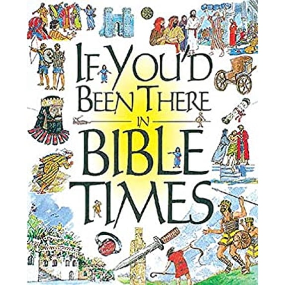 Pre-Owned If You'd Been There in Bible Times (Paperback) 0687015073 9780687015078