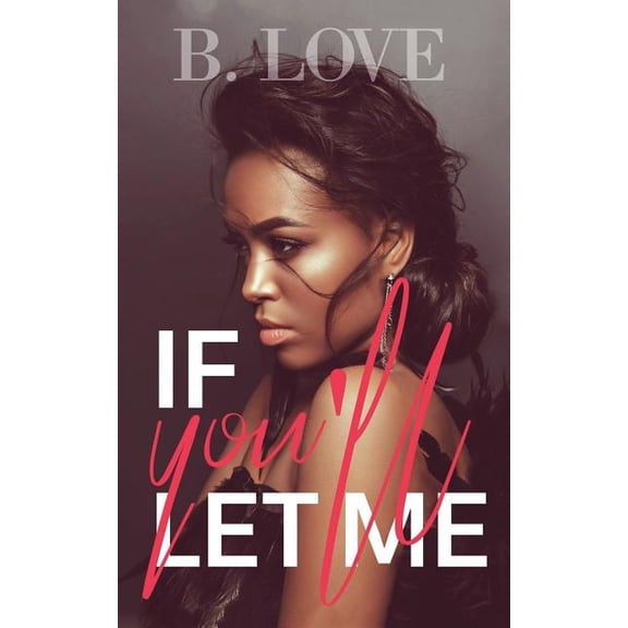 If You'll Let Me