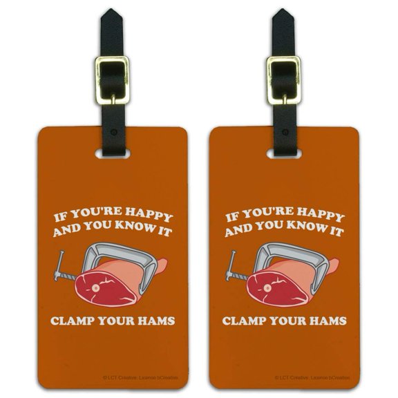 If You're Happy and You Know It Clamp Your Hams Clap Hands Funny Humor Luggage ID Tags Suitcase Carry-On Cards - Set of 2