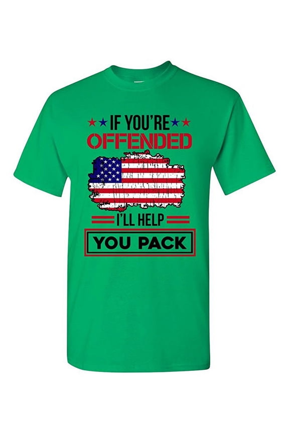 If You're Offended I'll Help You Pack Funny DT Adult T-Shirt Tee