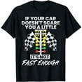 thumbnail image 1 of If Your Car Doesn't Scare You Funny Drag Racing Strip Tree T-Shirt, 1 of 5