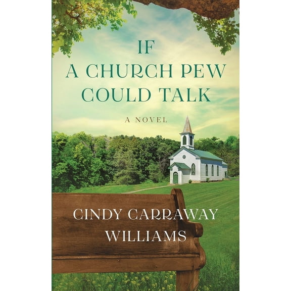 If a Church Pew Could Talk, (Paperback)