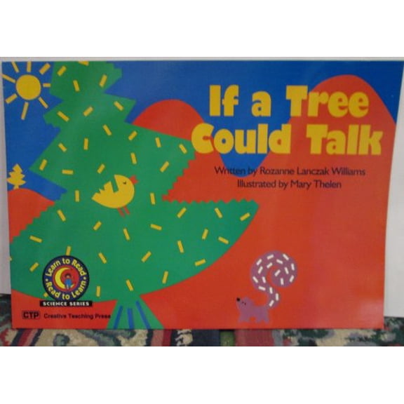Pre-Owned If a Tree Could Talk (Learn to Read Science Series), 9780916119829, 0916119823, Paperback,