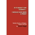 thumbnail image 1 of If it wasn't for celibacy, I would have been a priest, (Paperback), 1 of 1