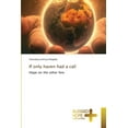 thumbnail image 1 of If only haven had a call, (Paperback), 1 of 1