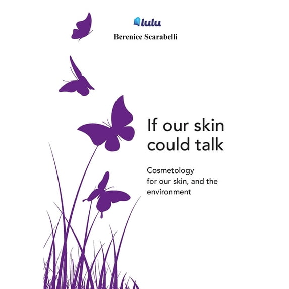 If our skin could talk, (Paperback)