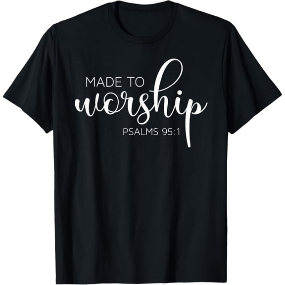 If the Stars Were Made to Worship So Will I Praise T-ShirtMen and women can wear, black T-shirts, gifts. Age: M,L,XL 2XL, 3XL, 729XL