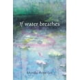 thumbnail image 1 of If water breathes (Hardcover), 1 of 1