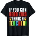 thumbnail image 1 of If you can read this thank a Teacher funny English Teacher T-Shirt, 1 of 4