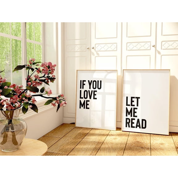 If you love me let me read prints Reading wall art Book lover Bookish wall art Set 2 Stretched Canvas 16x24