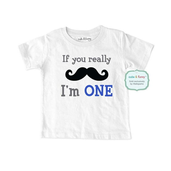 If you really Mustache I'm ONE - fun 1st Birthday Boy Tee Shirt - wallsparks cute & funny Brand - Soft Infant & Toddler Shirt