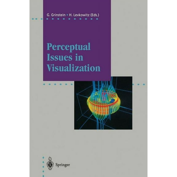 Ifip Computer Graphics Perceptual Issues in Visualization, (Paperback)