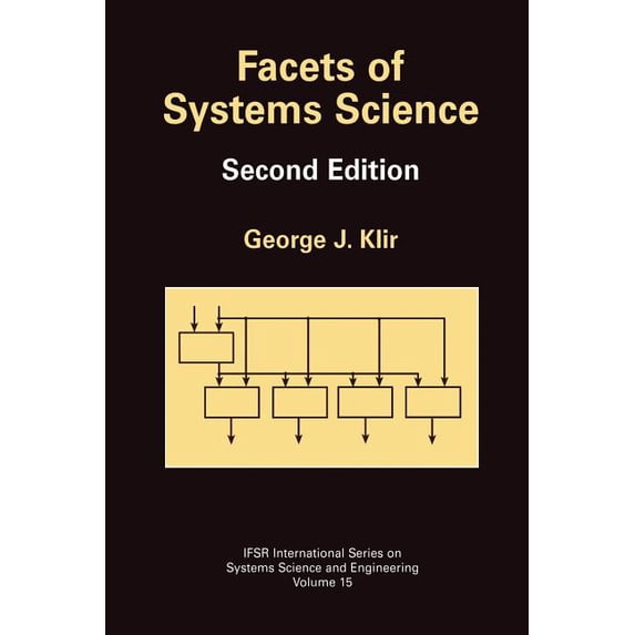 Ifsr International Systems Science and S Facets of Systems Science, Book 15, (Paperback)