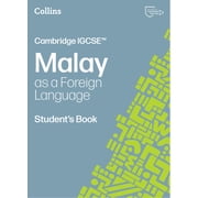 Collins Cambridge Igcsetm Cambridge Igcsetm Malay as a Foreign Language Students Book [Third Edition], Paperback