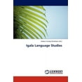 thumbnail image 1 of Igala Language Studies (Paperback), 1 of 1