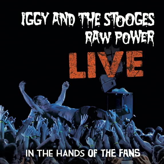 Iggy And The Stooges - Iggy And The Stooges Raw Power Live: I - Vinyl