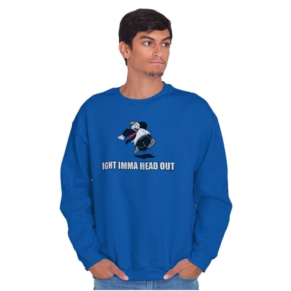 Ight Imma Head Out Hilarious Wimpy Sweatshirt for Men or Women Brisco Brands S