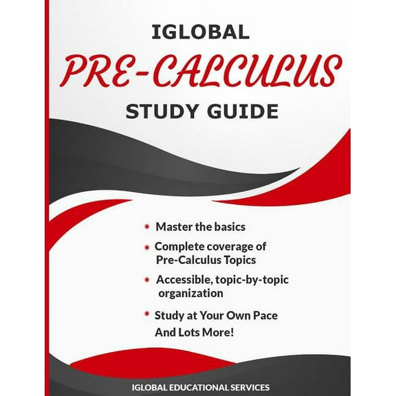 Iglobal Pre-Calculus Study Guide (Paperback) by Iglobal Educational Services