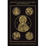 SCOTT HAHN; CURTIS MITCH Ignatius Catholic Study Bible: Ignatius Catholic Study Bible : New Testament (Hardcover)