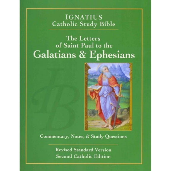 Ignatius Catholic Study Bible: The Letters of St. Paul to the Galatians & Ephesians (Edition 2) (Paperback)