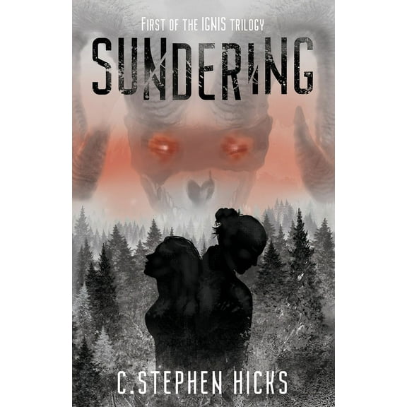 The Ignis Trilogy Sundering, Book 1, (Paperback)