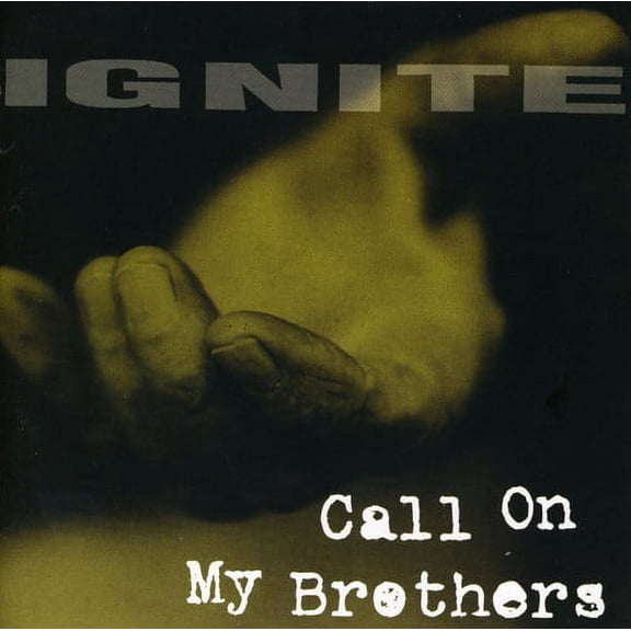Ignite - Call on My Brothers - Punk Rock - CD