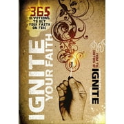 BAKER PUBLISHING GROUP Ignite Your Faith: 365 Devotions to Set Your Faith on Fire (Paperback)