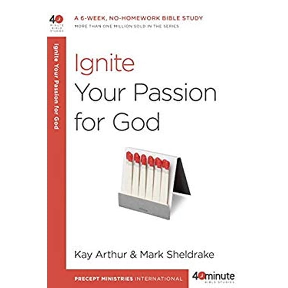 Pre-Owned Ignite Your Passion for God: A 6-Week, No-Homework Bible Study (Paperback) 1601428022 9781601428028