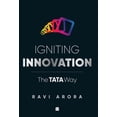thumbnail image 1 of Igniting Innovation: The Tata Way, (Hardcover), 1 of 1