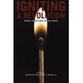 thumbnail image 1 of Igniting a Revolution: Voices in Defense of the Earth (Paperback), 1 of 1
