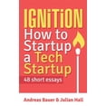 thumbnail image 1 of Ignition: How to Startup a Tech Startup (Paperback), 1 of 1