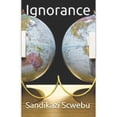 thumbnail image 1 of Ignorance, (Paperback), 1 of 1