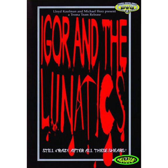 Igor and the Lunatics (DVD video)