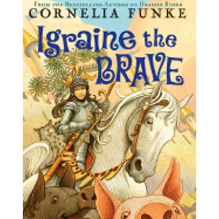 Pre-Owned Igraine the Brave (Hardcover) 9780439903790