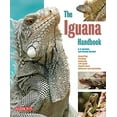 thumbnail image 1 of Pre-Owned The Iguana Handbook (Paperback) 0764141414 9780764141416, 1 of 1