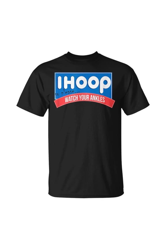 Ihoop So Please Watch Your Ankles Basketball Bball TShirt
