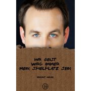 Ihr Geist wird immer mein Spielplatz sein, (Paperback)