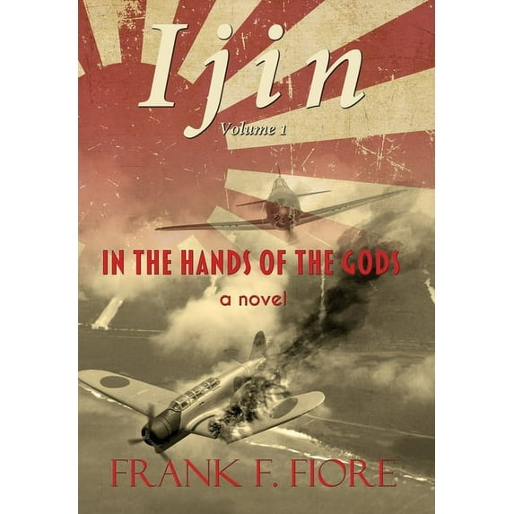 Ijin In the Hands of the Gods, Book 1, (Hardcover)