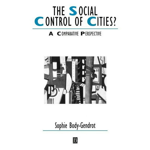 Ijurr Studies in Urban and Social Change Book: The Social Control of Cities? (Paperback)