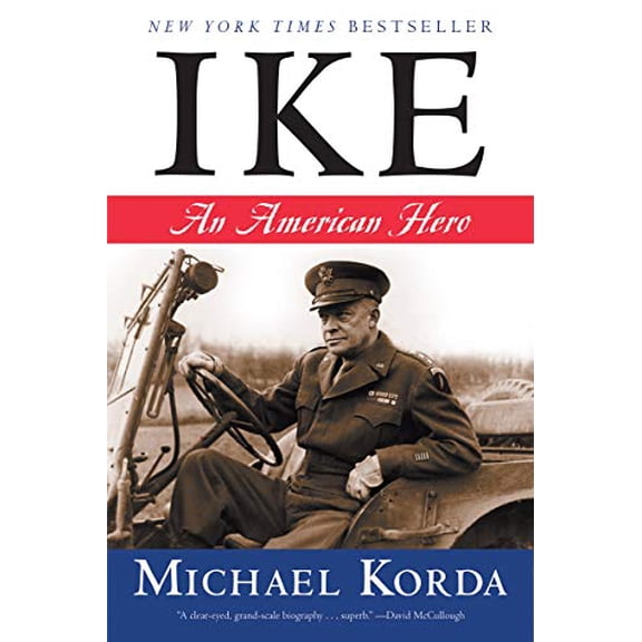 Pre-Owned Ike: An American Hero (Paperback) 0060756667 9780060756666