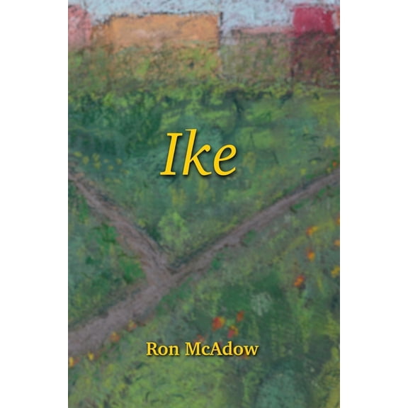 Ike, (Paperback)